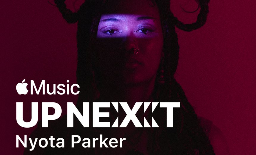 Apple Music’s Up Next Artist in South Africa Revealed to Be Nyota Parker